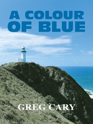 cover image of A Colour of Blue